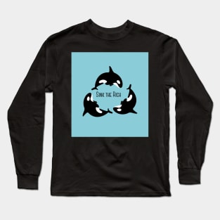 Sink the Rich Orcas Long Sleeve T-Shirt